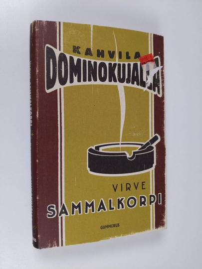 Virve Sammalkorpi : Kahvila Dominokujalla