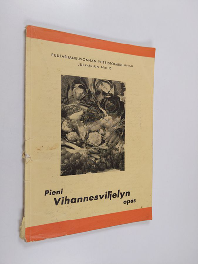 Pieni vihannesviljelyn opas