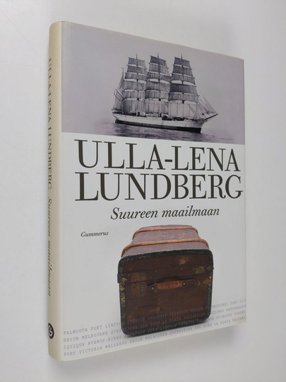 Ulla-Lena Lundberg : Suureen maailmaan