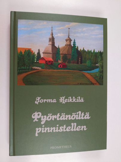 Jorma Heikkilä : Pyörtänöiltä pinnistellen