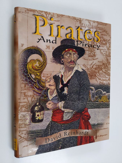 David Reinhardt : Pirates and Piracy