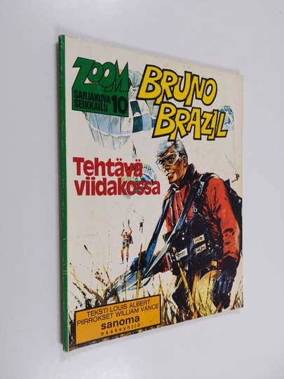 William Vance ym. : Bruno Brazil : tehtävä viidakossa