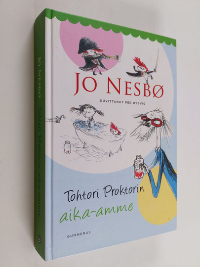Jo Nesbö : Tohtori Proktorin aika-amme