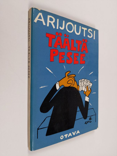 Arijoutsi : Täältä pesee : Pakinoita