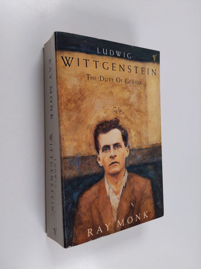 Ray Monk : Ludwig Wittgenstein : the duty of genius