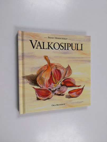 Orla Broderick : Valkosipuli