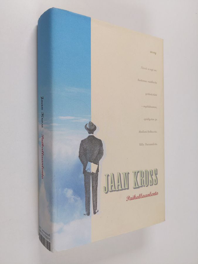 Jaan Kross : Paikallaanlento : Ullo Paerandin romaani