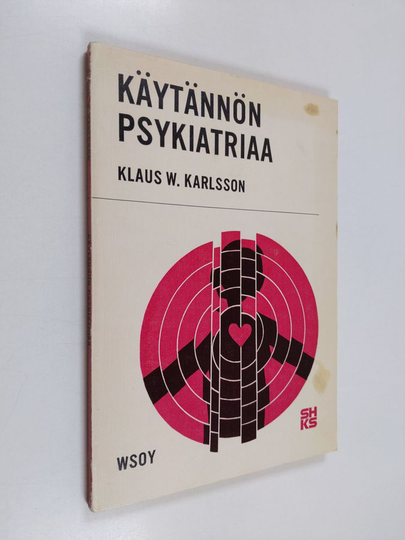 Klaus W. Karlsson : Käytännön psykiatriaa