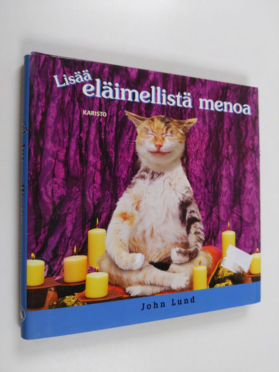 John Lund : Lisää eläimellistä menoa