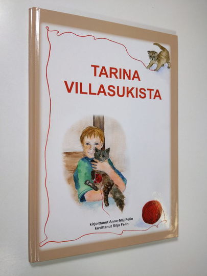 Anne-Maj Felin : Tarina villasukista