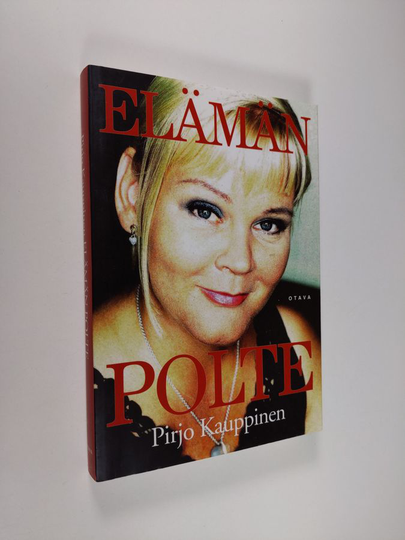 Pirjo Kauppinen : Elämän polte