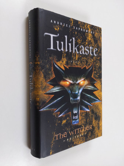 Andrzej Sapkowski : Tulikaste