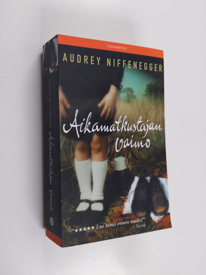 Audrey Niffenegger : Aikamatkustajan vaimo