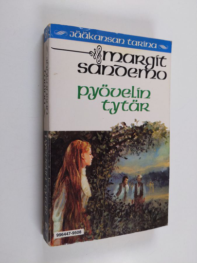 Margit Sandemo : Pyövelin tytär - Jääkansan tarina 8