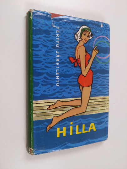 Terttu Järvilehto : Hilla