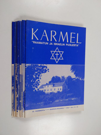 Karmel 1-12/1972 (vuosikerta, numero 6 puuttuu) : Raamatun ja Israelin puolesta