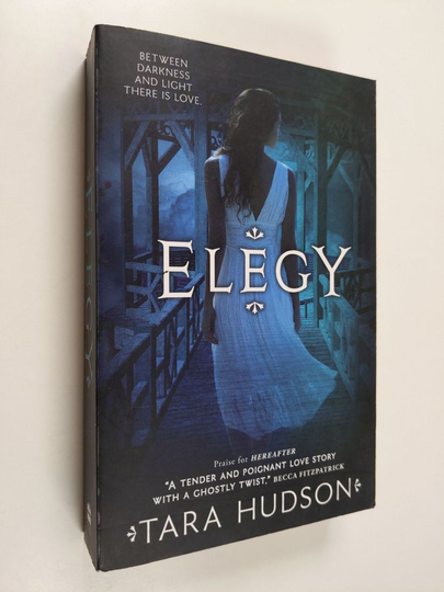 Tara Hudson : Elegy