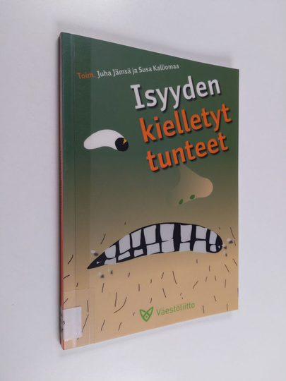 Isyyden kielletyt tunteet