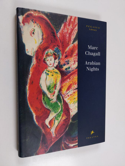 Marc Chagall ym. : Arabian Nights - Four Tales from A Thousand and One Nights