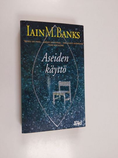 Iain Banks : Aseiden käyttö