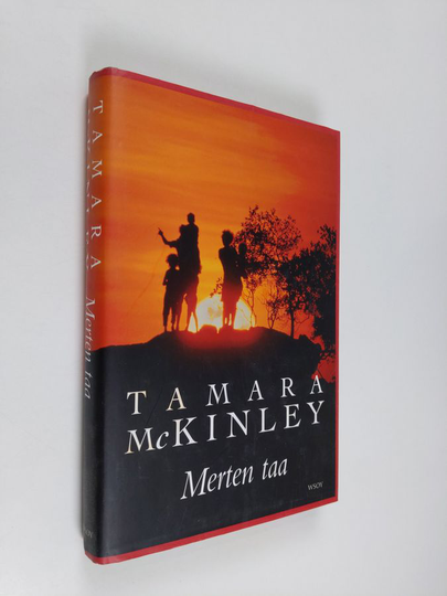 Tamara McKinley : Merten taa