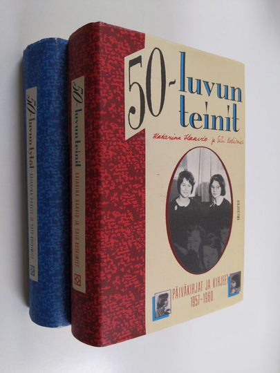 Satu Koskimies ym. : 50-luvun tytöt ; 50-luvun teinit : Päiväkirjat 1951-1960