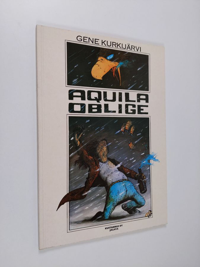 Gene Kurkijärvi : Aquila oblige