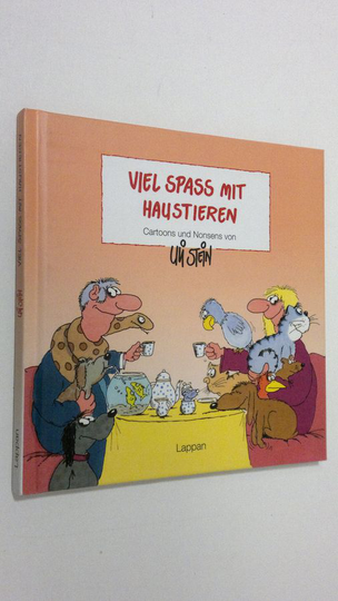 Uli Stein : Viel spass mit haustieren : Cartoons und Nonsens