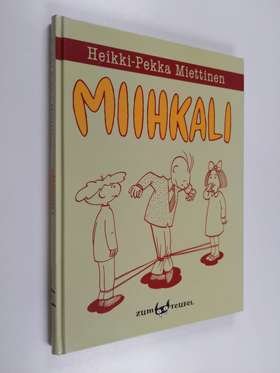 Heikki-Pekka Miettinen : Miihkali