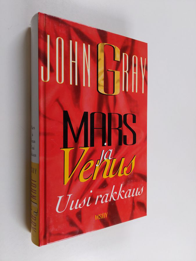 John Gray : Mars ja Venus : uusi rakkaus