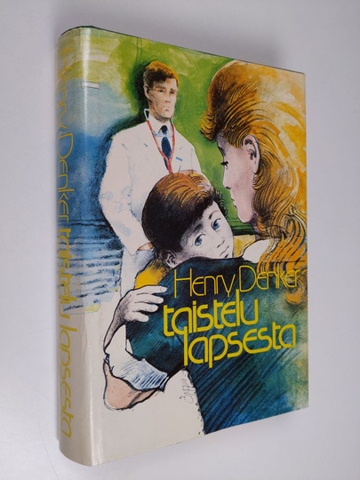 Henry Denker : Taistelu lapsesta