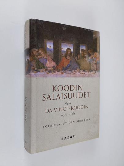 Dan Burstein (toim.) : Koodin salaisuudet : epävirallinen opas Da Vinci -koodin mysteereihin