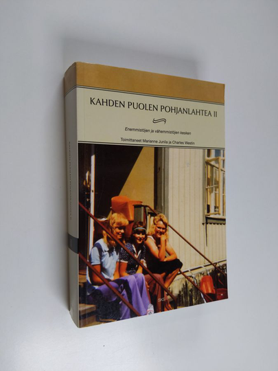 Marianne ym. Junila : Kahden puolen Pohjanlahtea 2, Enemmistöjen ja vähemmistöjen kesken