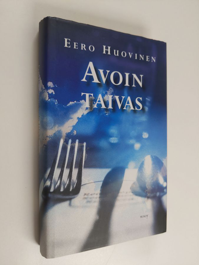 Eero Huovinen : Avoin taivas