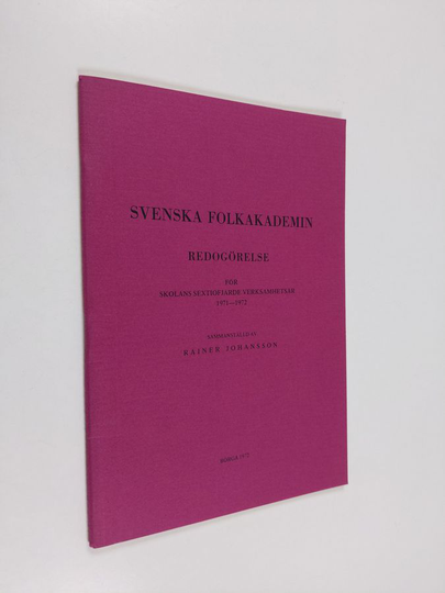 Svenska folkakademin : Redogörelse för 1971-1972
