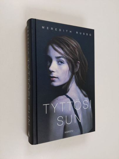 Meredith Russo : Tyttösi sun