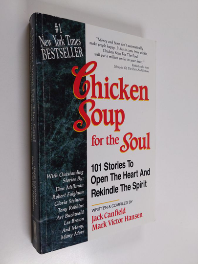 Jack Canfield : Chicken Soup for the Soul