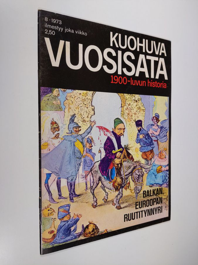 Kuohuva vuosisata - 1900 luvun historia 8/1973