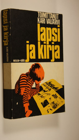 Kari Vaijärvi (toim.) : Lapsi ja kirja : lasten ja nuorten kirjallisuuden opas