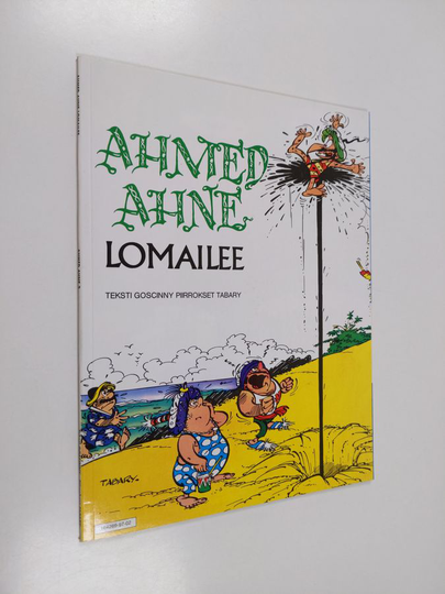 Goscinny : Ahmed Ahne lomailee
