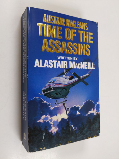 Alastair MacNeill : Time of the Assassins