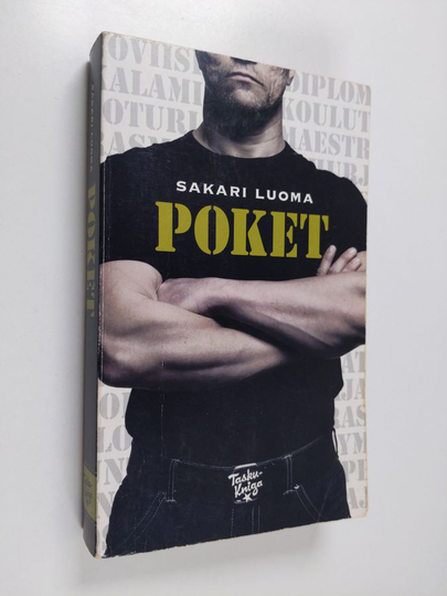 ) Sakari Luoma : Poket : miehiä ovella 1955-2008