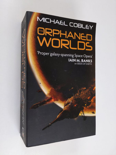 Michael Cobley : The Orphaned Worlds
