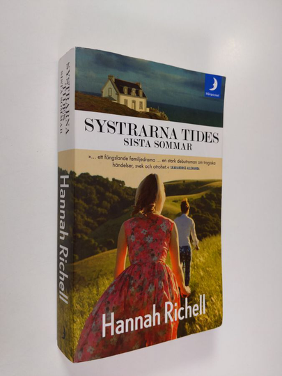 Hannah Richell : Systrarna Tides sista sommar