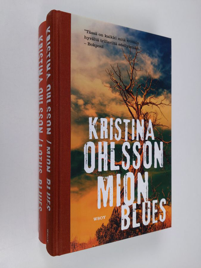 Kristina Ohlsson : Ohlsson-paketti (2 kirjaa) : Lotus blues ; Mion blues