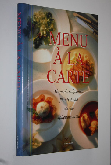 Joanne Holliman : Menu a la carte : yli puoli miljoonaa jännittävää ateriakokonaisuutta