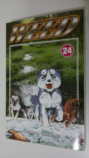 Yoshihiro Takahashi : Weed 24