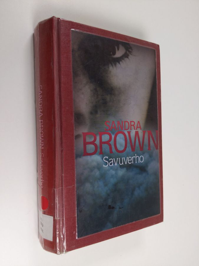 Sandra Brown : Savuverho