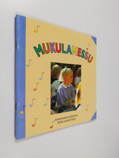 Anna-Mari Kaskinen : Mukulamessu