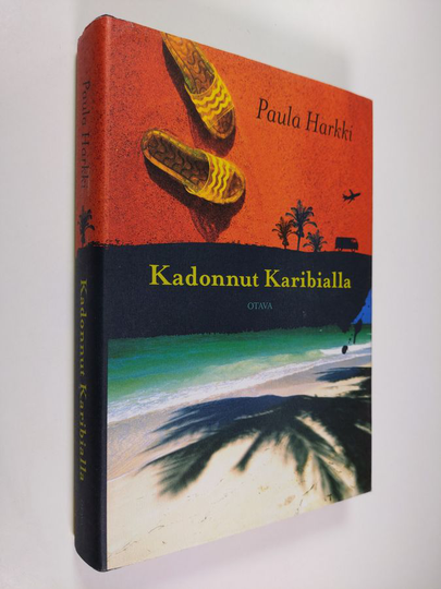 Paula Harkki : Kadonnut Karibialla